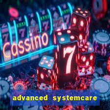 advanced systemcare 17 serial key brasil